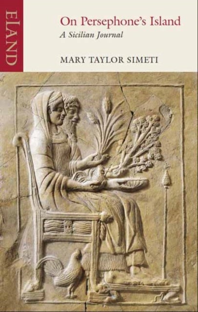On Persephone's Island - A Sicilian Journal