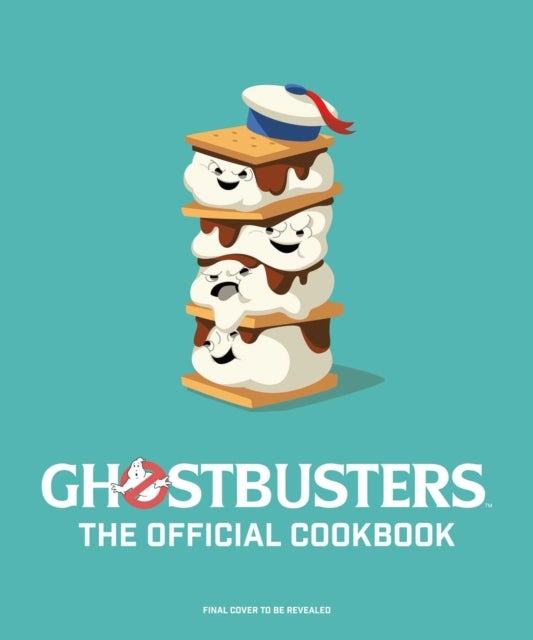 Ghostbusters: The Official Cookbook - (Ghostbusters Film, Original Ghostbusters, Ghostbusters Movie)