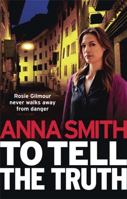 To Tell the Truth - Rosie Gilmour 2