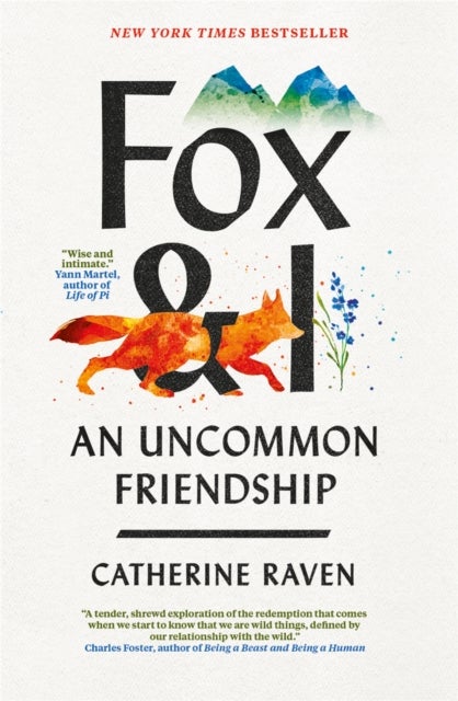 Fox and I - An Uncommon Friendship