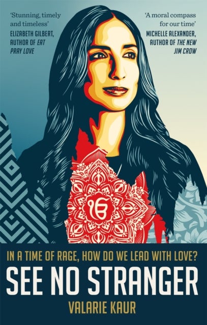 See No Stranger - A memoir and manifesto of revolutionary love