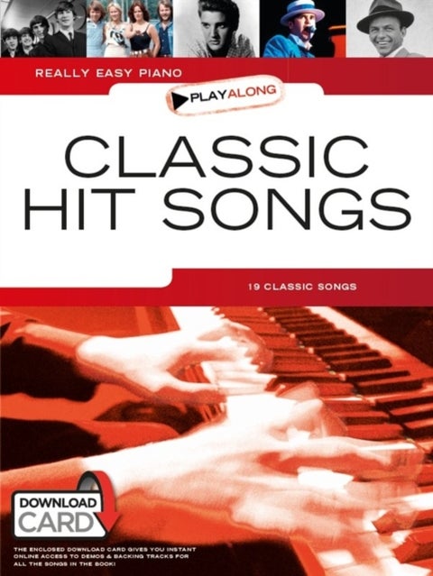 Really Easy Piano Playalong - Classic Hit Songs
