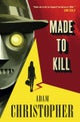 Made to Kill