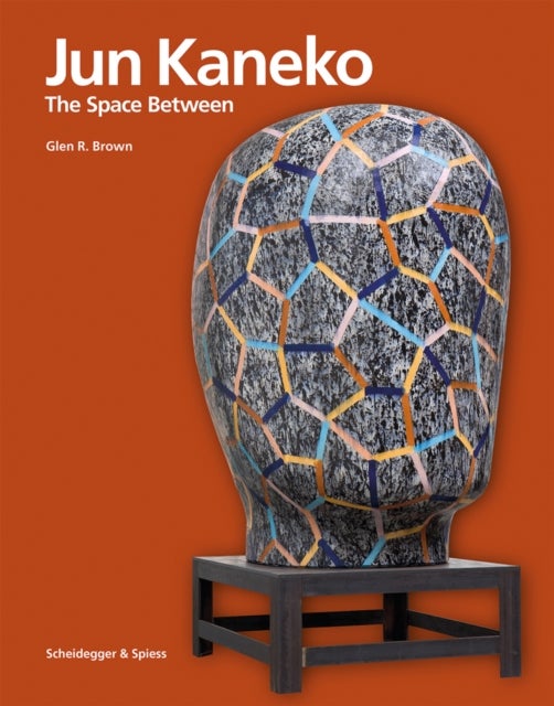 Jun Kaneko - The Space Between