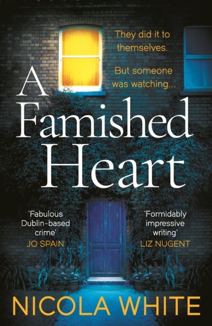 A Famished Heart - The Sunday Times Crime Club Star Pick
