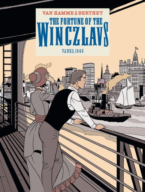 The Fortune of the Winczlavs Vol. 1 - Vanko, 1848