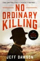 No Ordinary Killing