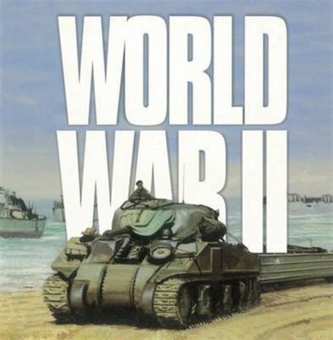 World War II - Wars That Changed the World