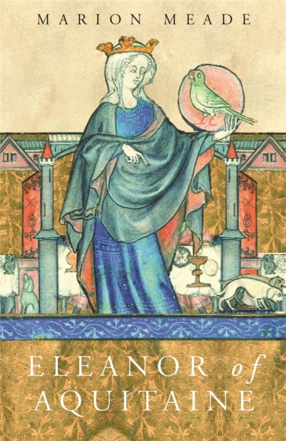 Eleanor of Aquitaine - A Biography