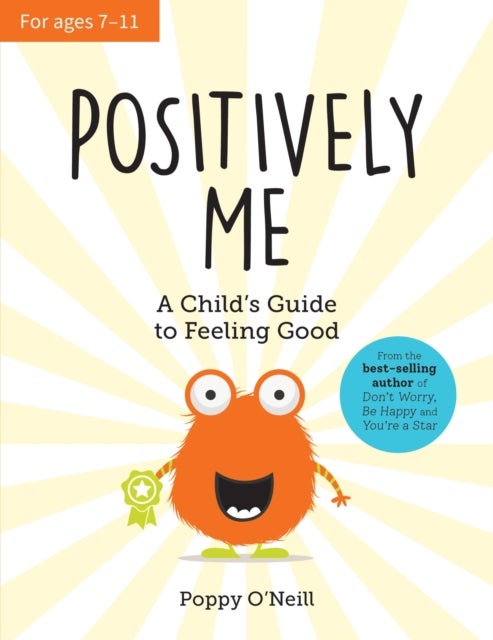 Positively Me - A Child's Guide to Feeling Good