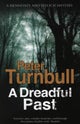 A Dreadful Past