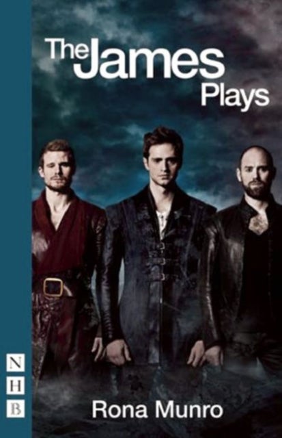 The James Plays - James I, II and III