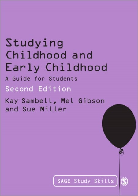 Studying Childhood and Early Childhood - A Guide for Students