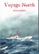 Voyage North
