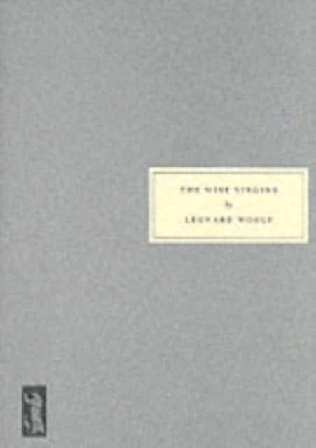 The Wise Virgins - A Story of Words, Opinions and a Few Emotions