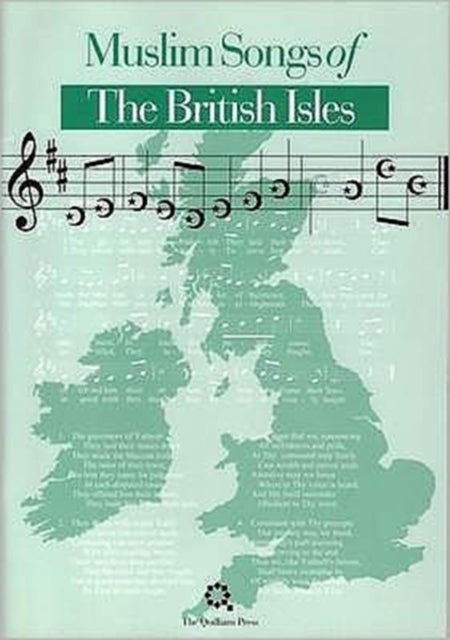 Muslim Songs of the British Isles - Arranged for Schools