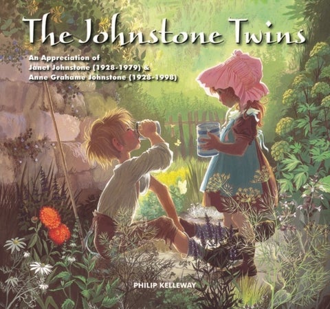 The Johnstone Twins - An Appreciation of Janet Johnstone (1928-1979) & Anne Grahame Johnstone (1928-1998)