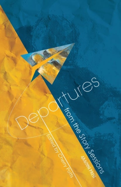 Departures - From The Story Sessions