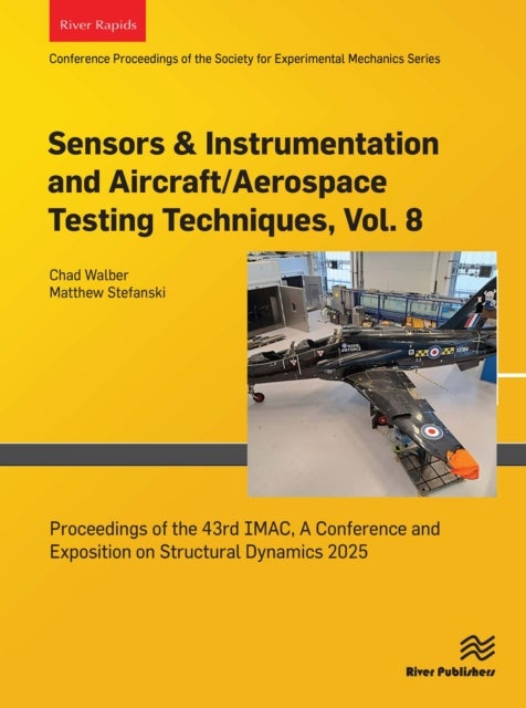 Sensors & Instrumentation and Aircraft/Aerospace Testing Techniques, Vol. 8 - Proceedings of the 43rd IMAC, A Conference and Exposition on Structural Dynamics 2025