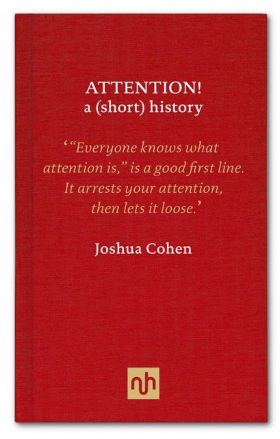 Attention! A (short) History - A (short) History
