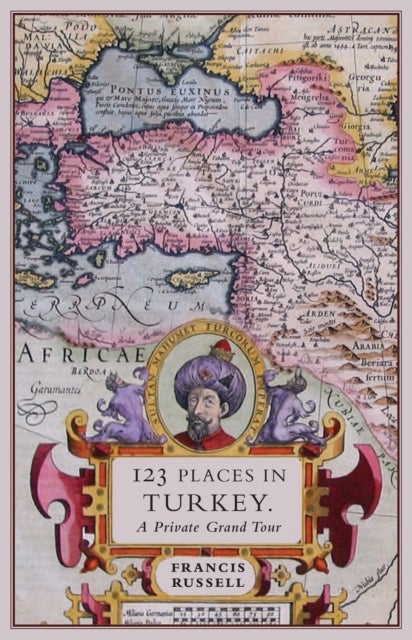 123 Places in Turkey - A Private Grand Tour