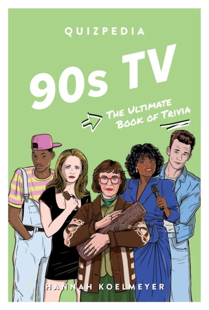 90s TV Quizpedia - The ultimate book of trivia