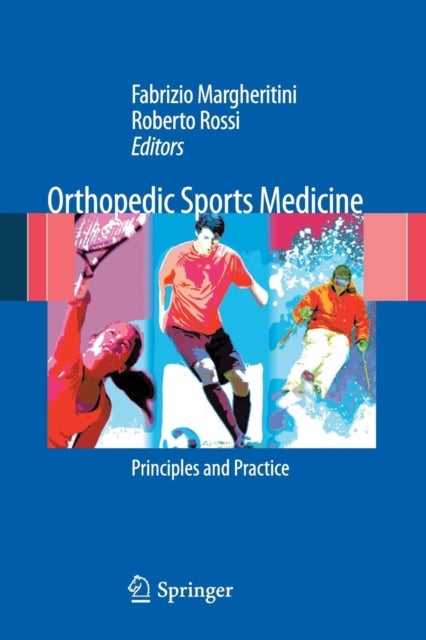 Orthopedic Sports Medicine - Principles and Practice