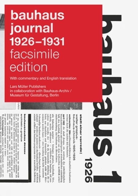 BAUHAUS JOURNAL 1926–1931 - facsimile edition