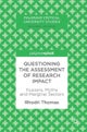 Questioning the Assessment of Research Impact