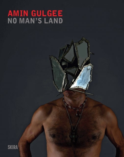Amin Gulgee - No Man’s Land