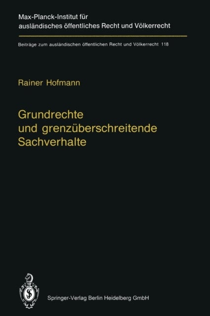 Grundrechte und grenzuberschreitende Sachverhalte - Human Rights and Situations of Transboundary Nature (English Summary)