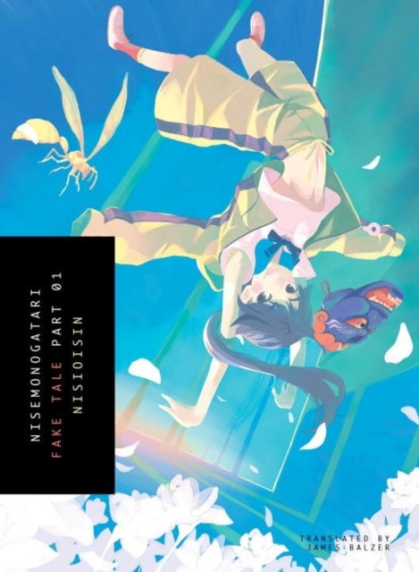 Nisemonogatari 1 - Fake Tale