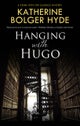 Hanging with Hugo