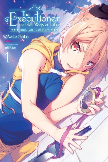 The Executioner and Her Way of Life, Vol. 1 - Thus She is Reborn
