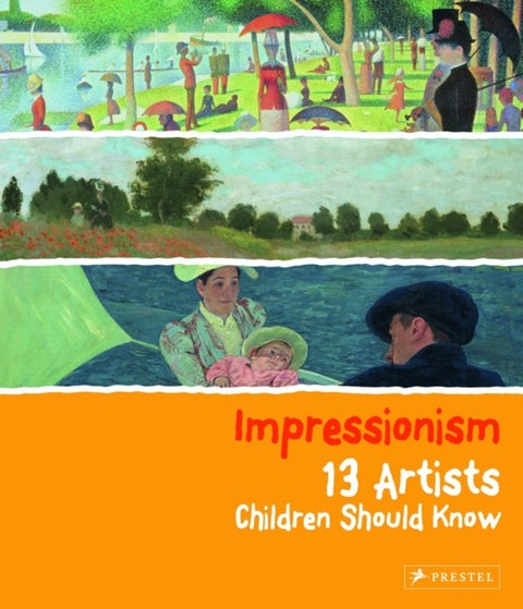Impressionism - 13 Artists Children Should Know