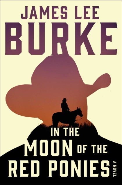 A In the Moon of Red Ponies - A Novel