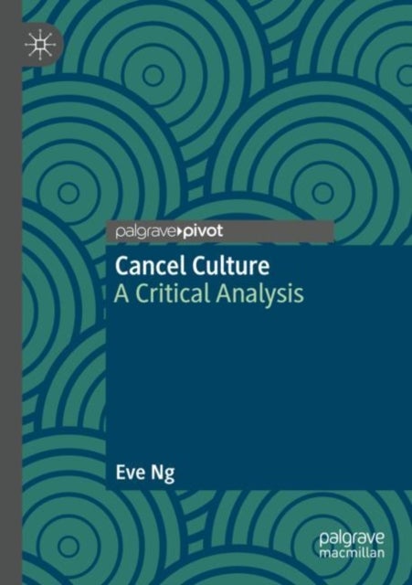 Cancel Culture - A Critical Analysis