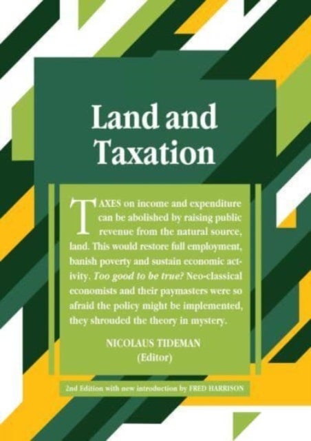 Land and Taxation - 2nd Edition