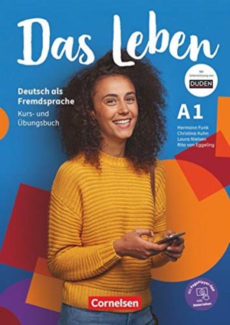 Das Leben - Kurs- und  Ubungsbuch A1 inkl. Audios, Videos, Texten und  Ubunge