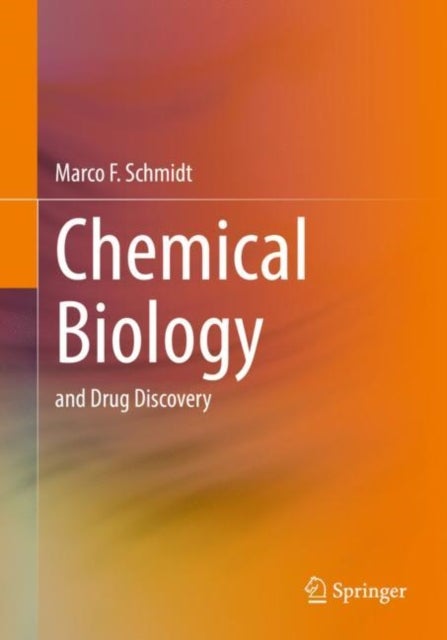 Chemical Biology - and Drug Discovery