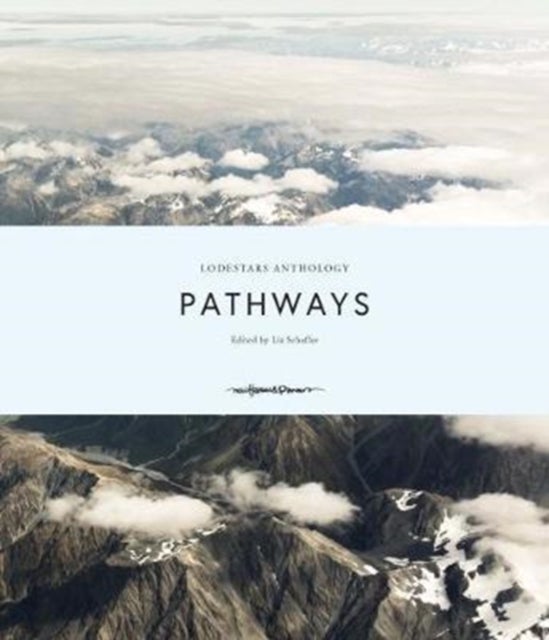 Lodestars Anthology - Pathways
