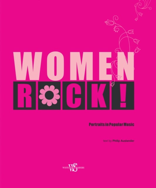 Women Rock! - Portraits in Popular Music