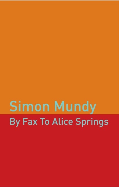By Fax to Alice Springs