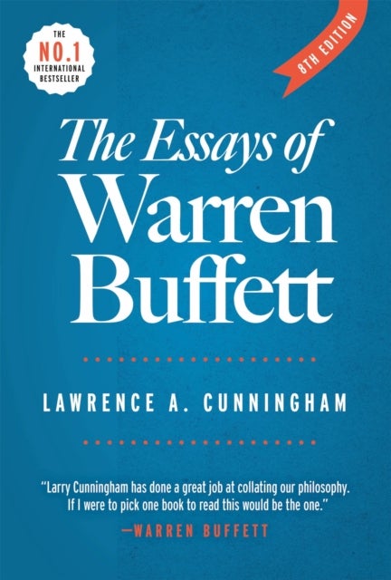 The Essays of Warren Buffett - 8th ed - Lessons for Corporate America