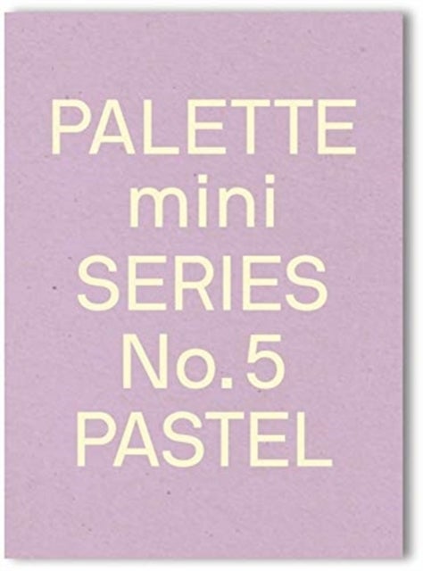 Palette Mini Series 05: Pastel - New light-toned graphics