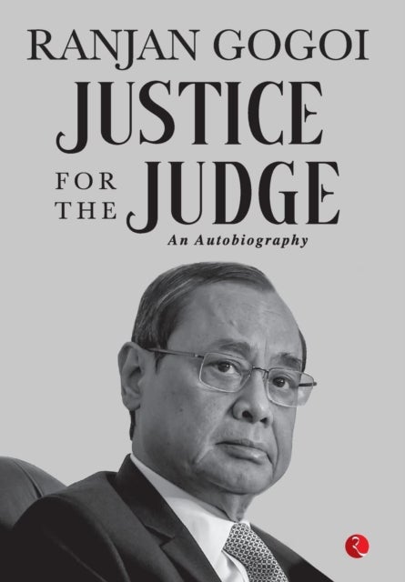 Justice for the Judge - An Autobiography