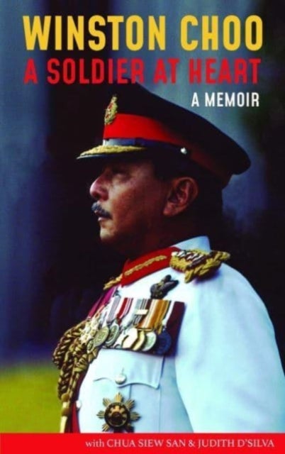 Winston Choo - A Soldier at Heart
