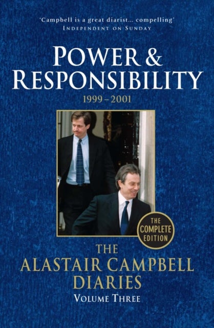 Diaries Volume Three - Power and Responsibility