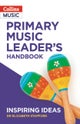 Primary Music Leader¿s Handbook