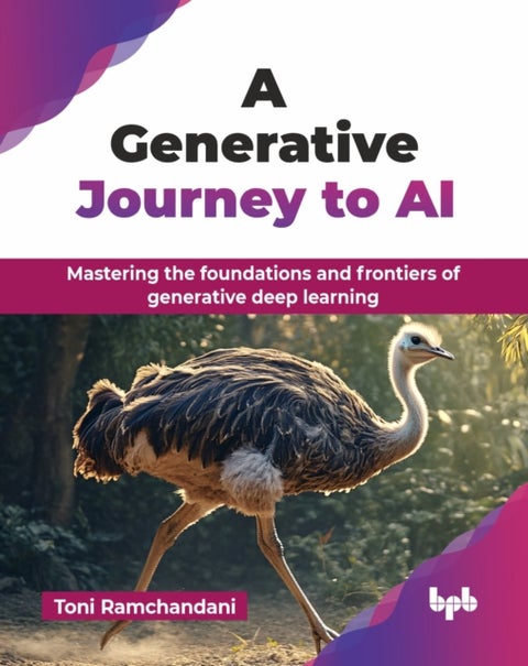 A Generative Journey to AI - Mastering the foundations and frontiers of generative deep learning